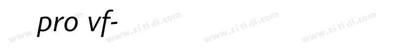 小米兰亭pro vf字体转换